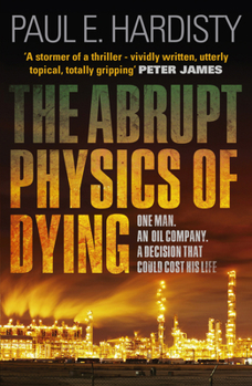 Paperback The Abrupt Physics of Dying: Volume 1 Book