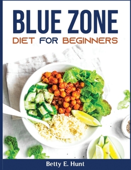 Paperback Blue zone diet for beginners [Spanish] Book