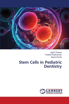 Paperback Stem Cells in Pediatric Dentistry Book