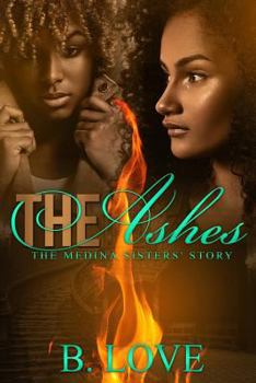 Paperback The Ashes: The Medina Sisters' Story Book