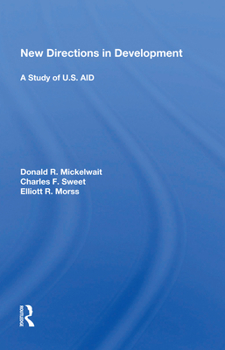 Paperback New Directions in Development: A Study of U.S. Aid Book