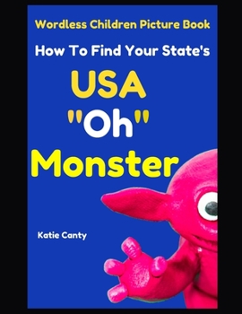 Paperback Children's Picture Book How To Find Your State USA "Oh" Monster Book