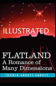 Paperback Flatland: A Romance of Many Dimensions Illustrated Book