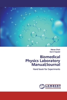 Paperback Biomedical Physics Laboratory Manual/Journal Book