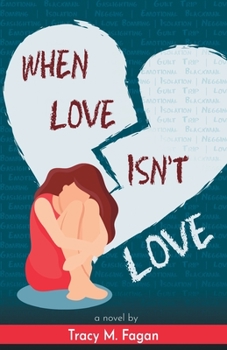 Paperback When Love Isn't Love Book