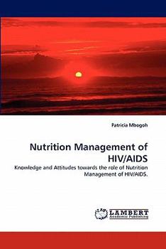 Paperback Nutrition Management of HIV/AIDS Book