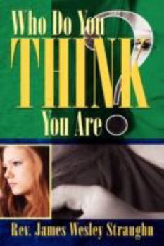 Who Do You Think You Are?