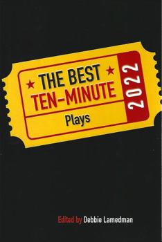 Paperback The Best Ten-Minute Plays 2022 (Best 10 Minute Plays) Book