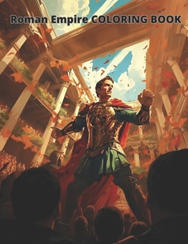 Paperback Roman Empire COLORING BOOK: 20 great coloring pages for kids and adults Book