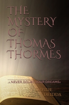 Paperback The Mystery of Thomas Thormes Book