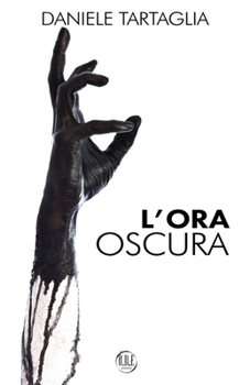 Paperback L'ora oscura [Italian] Book