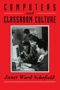 Paperback Computers and Classroom Culture Book