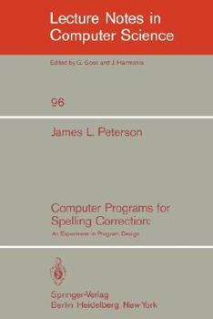 Paperback Computer Programs for Spelling Correction: An Experiment in Program Design Book