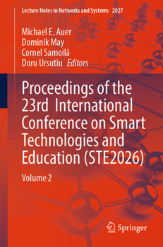 Paperback Proceedings of the 23rd International Conference on Smart Technologies and Education (Ste2026): Volume 2 Book