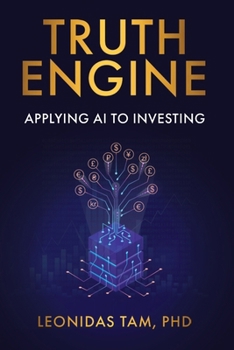 Paperback Truth Engine: Applying AI to Investing Book