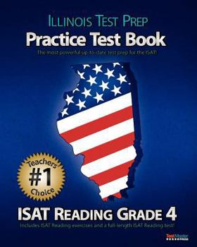 Paperback Illinois Test Prep Practice Test Book: ISAT Reading Grade 4 Book