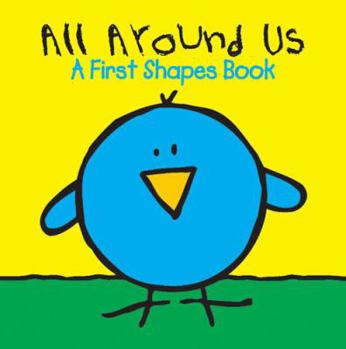 Board book All Around Us: A First Shapes Book