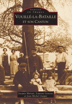 Vouillé-la-Bataille et son canton