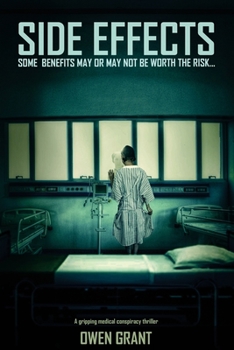 Paperback Side Effects: A Gripping Medical Conspiracy Thriller Book