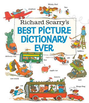 Hardcover Richard Scarry's Best Picture Dictionary Ever Book