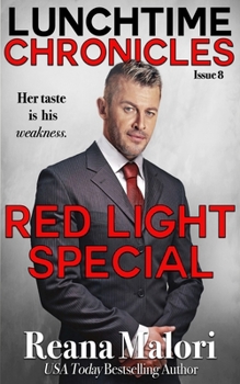 Paperback Lunchtime Chronicles: Red Light Special Book