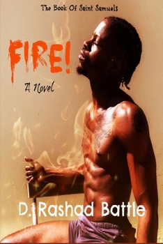 Paperback Fire!: The Book Of Saint Samuels Book