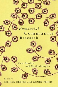 Paperback Feminist Community Research: Case Studies and Methodologies Book