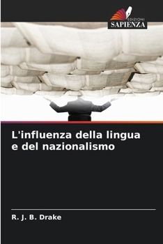 Paperback L'influenza della lingua e del nazionalismo [Italian] Book