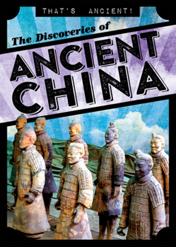 Library Binding The Discoveries of Ancient China Book