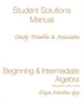 Paperback Student Solutions Manual (Standalone) for Beginning &Intermediate Algebra Book