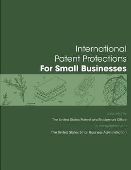 Paperback International Patent Protection for Small Businesses Book