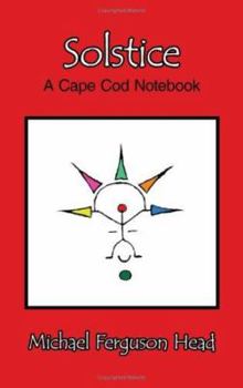 Paperback Solstice: A Cape Cod Notebook Book