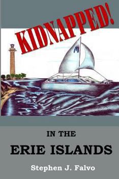 Paperback KIDNAPPED... in the Erie Islands Book