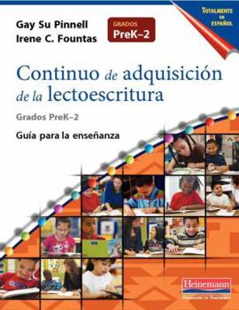 Paperback Continuo de Adquisicion de la Lectoescritura Totalmente En Espanol: Guia Para La Ensenanza, Prek-2 Book