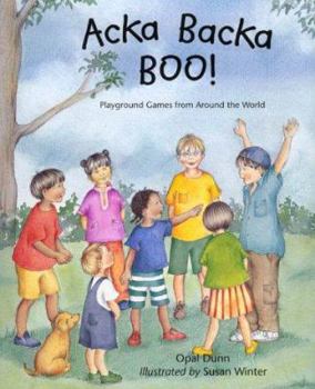 Hardcover Acka Backa Boo!: Playground Games from Around the World Book