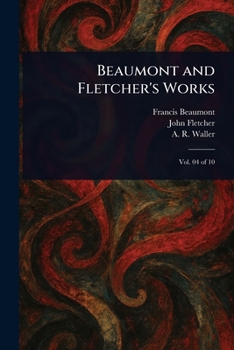 Paperback Beaumont and Fletcher's Works Book