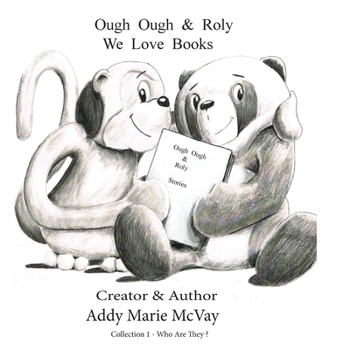 Paperback Ough Ough & Roly We Love Books: Who Are They ? Collection Book