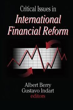 Hardcover Critical Issues in International Financial Reform Book