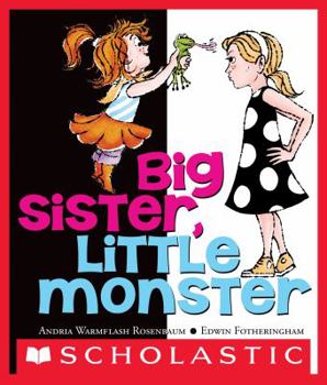 Paperback Big Sister, Little Monster Book