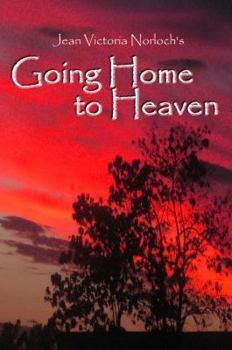 Paperback Going Home to Heaven Book