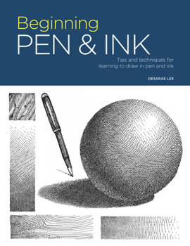 Paperback Portfolio: Beginning Pen & Ink: Tips and Techniques for Learning to Draw in Pen and Ink Book