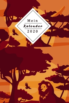 Paperback Mein Kalender 2020: Dein Eigener Wochenplaner Mit Tollem Design - Mithilfe Des Planers Wirst Du 2020 Endlich Organisiert Sein - Jeder Woch [German] Book