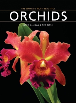 Hardcover The World's Most Beautiful Orchids Book