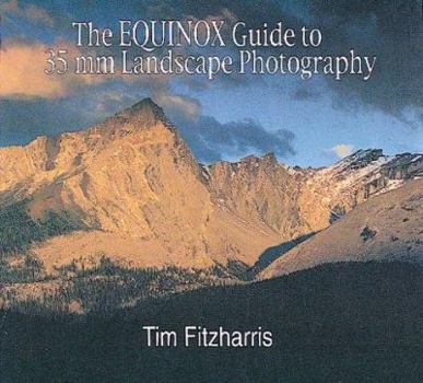 Paperback The Equinox Guide to 35 mm Landscape Photography Book