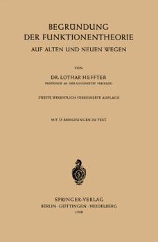 Paperback Begründung Der Funktionentheorie: Auf Alten Und Neuen Wegen [German] Book