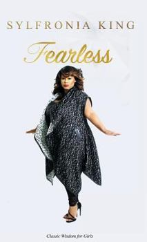 Hardcover Fearless: Classic Wisdom for Girls Book