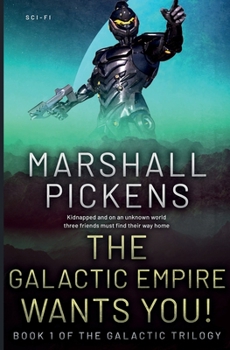 Paperback The Galactic Empire Wants You! Book