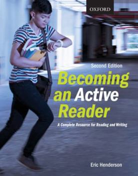 Paperback Becoming an Active Reader A Complete Resource for Reading and Writing, Second Edition Book