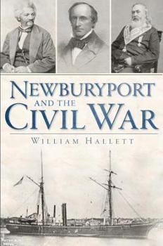 Paperback Newburyport and the Civil War Book