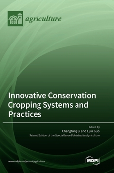 Hardcover Innovative Conservation Cropping Systems and Practices Book